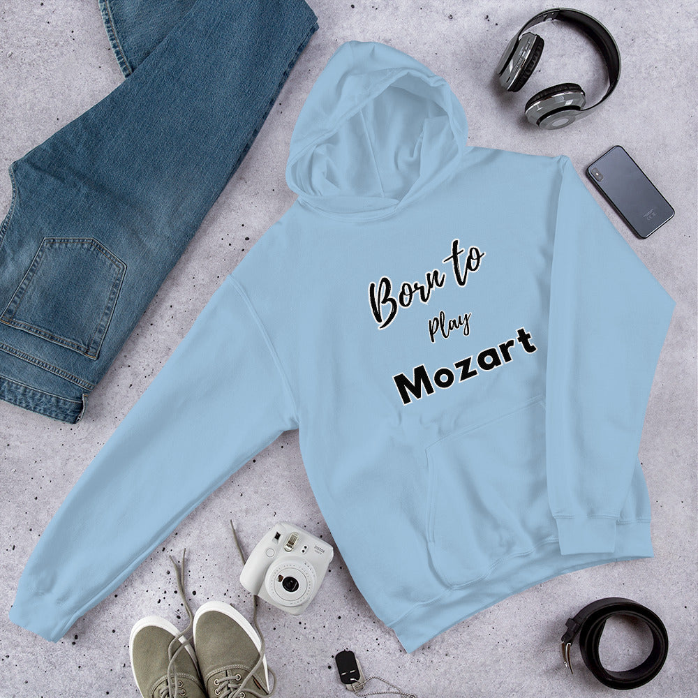 Born to play Mozart - Unisex hoodie (Polyester and cotton)