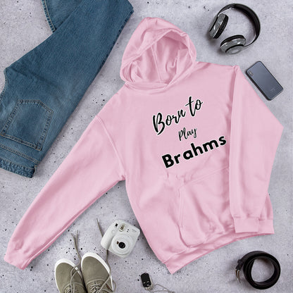 Born to play Brahms - Unisex hoodie (Polyester and cotton)