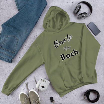 Born to play Bach - Unisex hoodie (Polyester and cotton)
