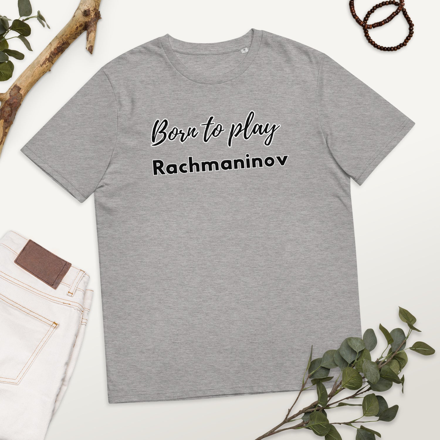 Born to play Rachmaninov - Unisex organic cotton t-shirt